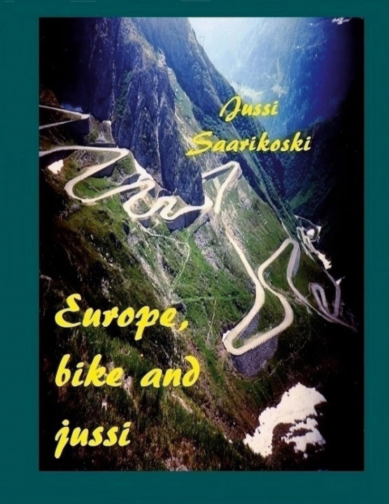 Kniha Europe, bike and jussi 