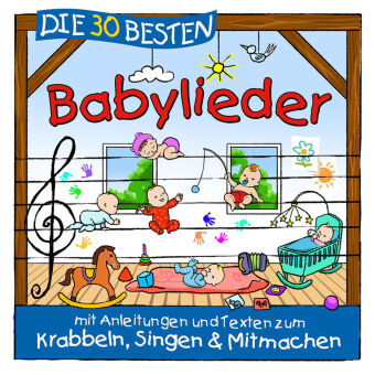 Audio Die 30 besten Babylieder K. & Kita-Frösche Glück