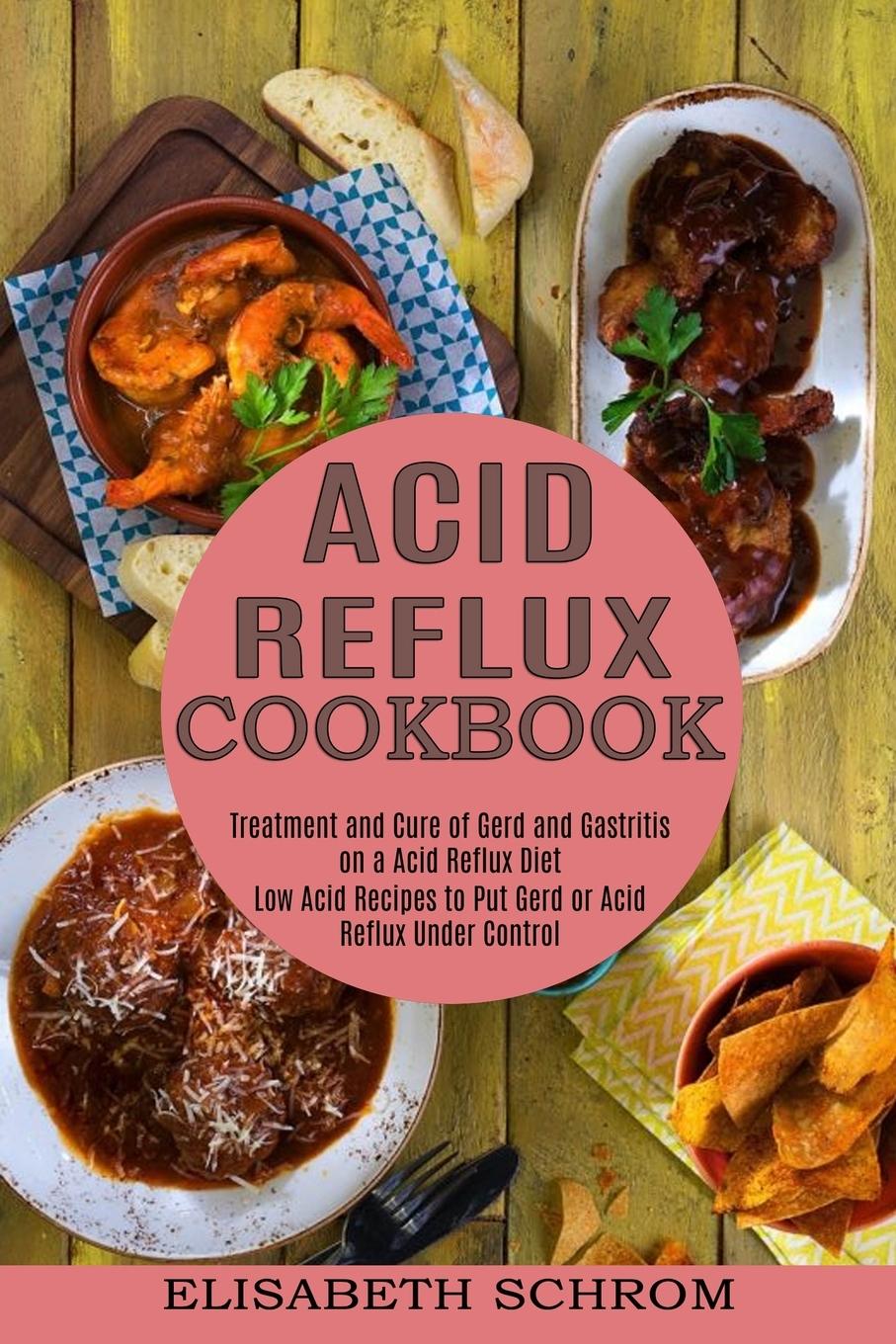 Kniha Acid Reflux Cookbook 