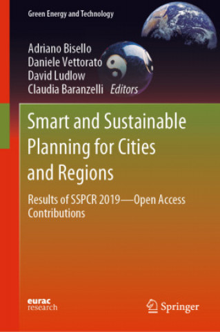 Книга Smart and Sustainable Planning for Cities and Regions Claudia Baranzelli