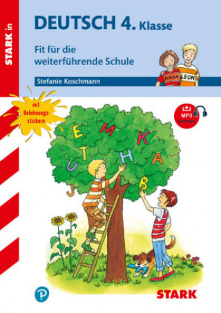 Kniha STARK Training Grundschule - Deutsch 4.Klasse Fit für die weiterführende Schule 