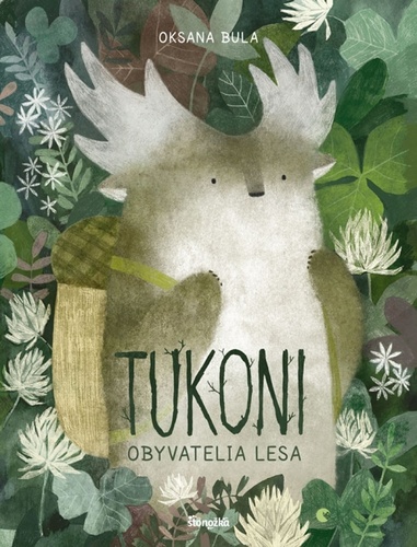 Книга Tukoni Obyvatelia lesa Oksana Bula