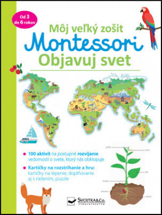 Książka Môj veľký zošit Montessori Objavuj svet Christelle Guyot