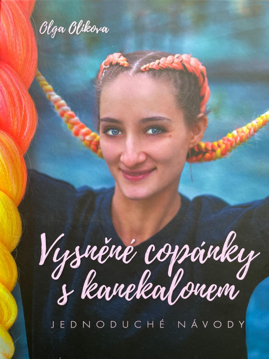 Książka Vysněné copánky s kanekalonem Olga Olikova