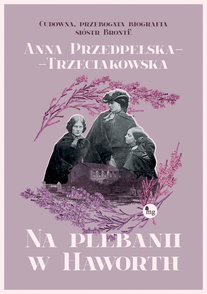Kniha Na plebanii w Haworth Przedpełska-Trzeciakowska Anna