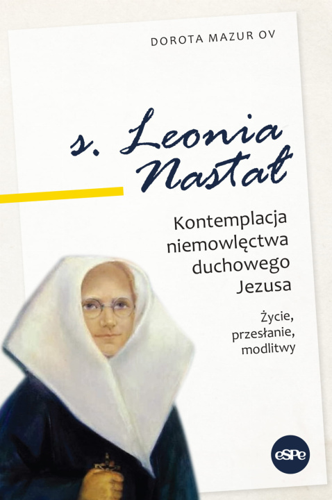 Książka s. Leonia Nastał Mazur Dorota