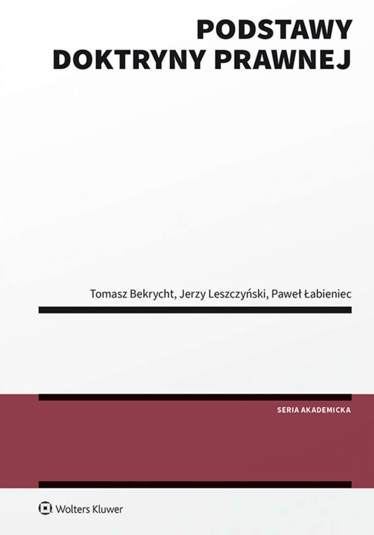 Book Podstawy doktryny prawnej Bekrycht Tomasz