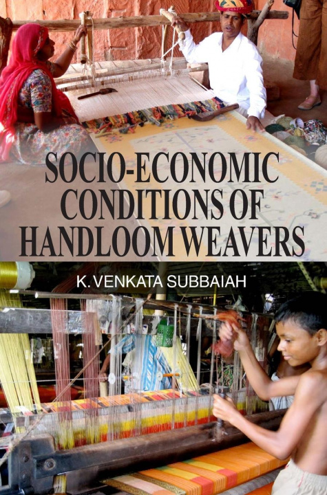 Carte Socio-Economic Conditions of Handloom Weavers 