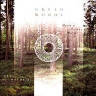 Zvok Greenwoods Upon a Celtic Path 