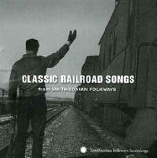 Audio Classic Railroad Songs 