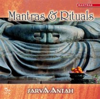 Zvok MANTRAS & RITUALS SARVAN ANTAH