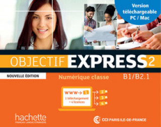 Kniha Objectif Express 2 Nouvelle édition : Manuel numérique classe MN2.0  (carte) Béatrice Tauzin
