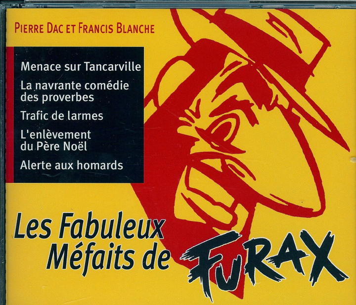 Digital LES FABULEUX MEFAITS DE FURAX Pierre dac et Francis Blanche BLANCHE