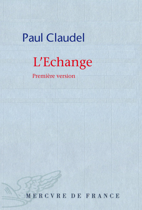 Boek L'échange Claudel
