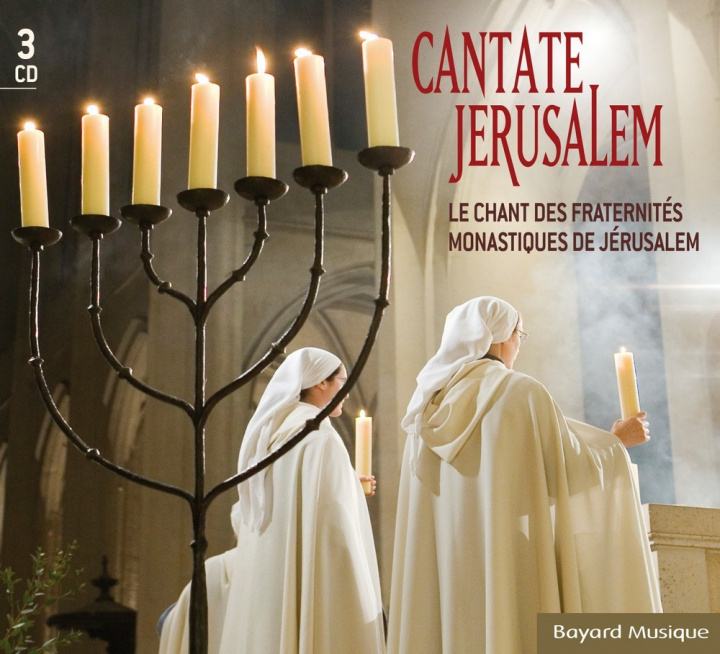 Аудио Le chant des Fraternités monastiques de Jérusalem - Cantate Jerusalem FRAT MONAS JERUSALEM