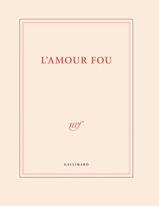 Könyv Grand carnet de dessin "L'amour fou" (papeterie) 