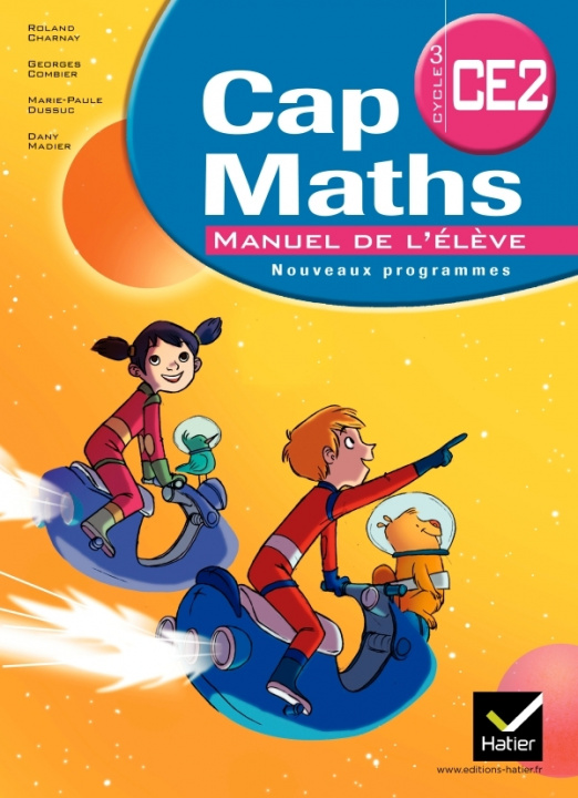 Kniha Cap Maths CE2 éd. 2011 - Manuel de l'élève + Dico-Maths Roland Charnay