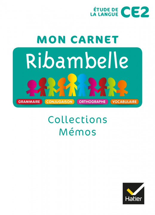 Knjiga Ribambelle - EDL Français CE2 Éd. 2018 - Mes collections/Mémo (Pack de 5 ex.) 