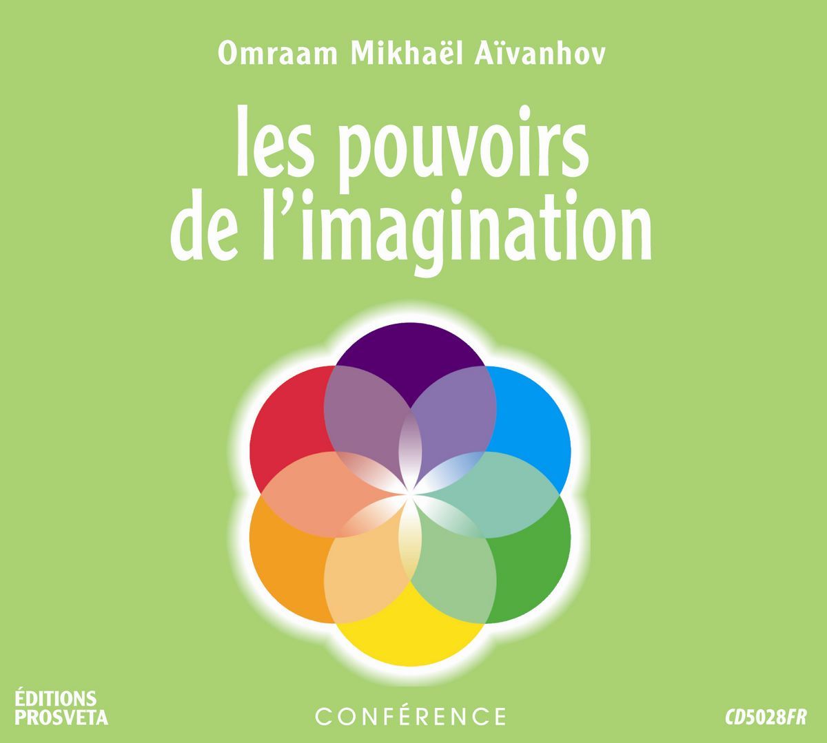 Digital LES POUVOIRS DE L'IMAGINATION MIKHAEL AIVANHOV O.