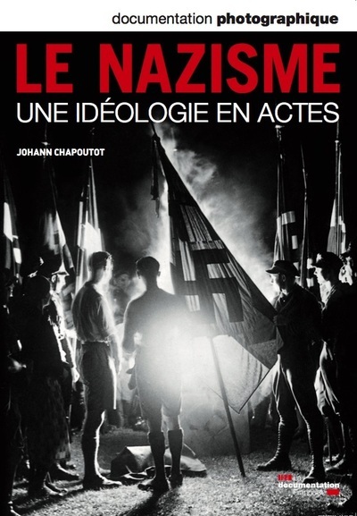 Kniha Le nazisme - numéro 8085 janvier-février 2012 Johann Chapoutot