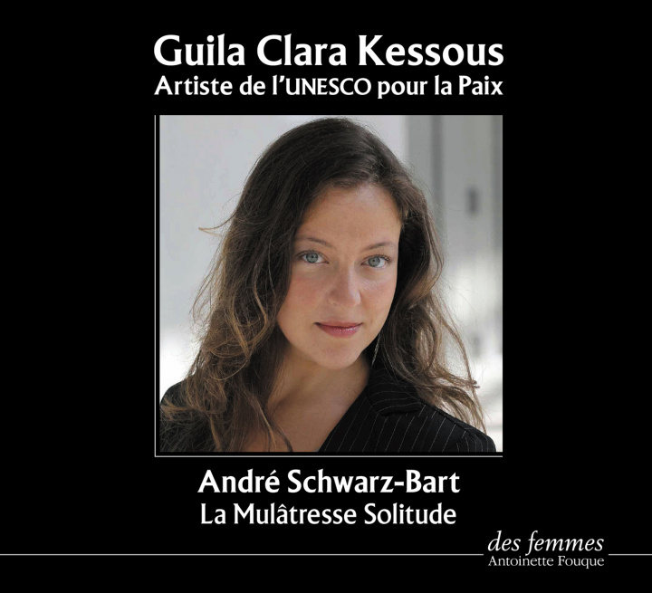 Аудио La Mulâtresse Solitude Schwarz-Bart