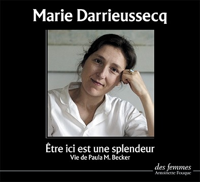Digital Être ici est une splendeur Darrieussecq