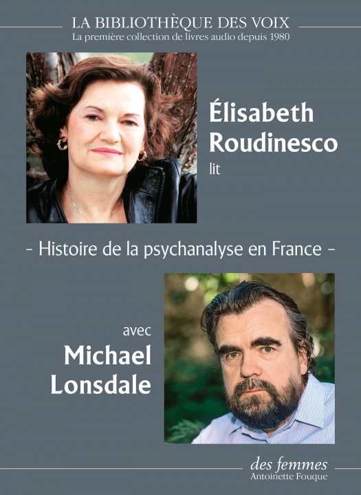 Audio Histoire de la psychanalyse en France 