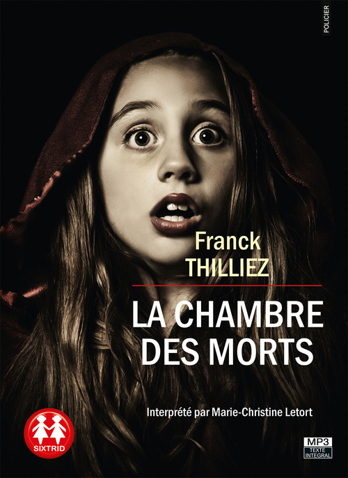 Knjiga La Chambre des morts Franck Thilliez