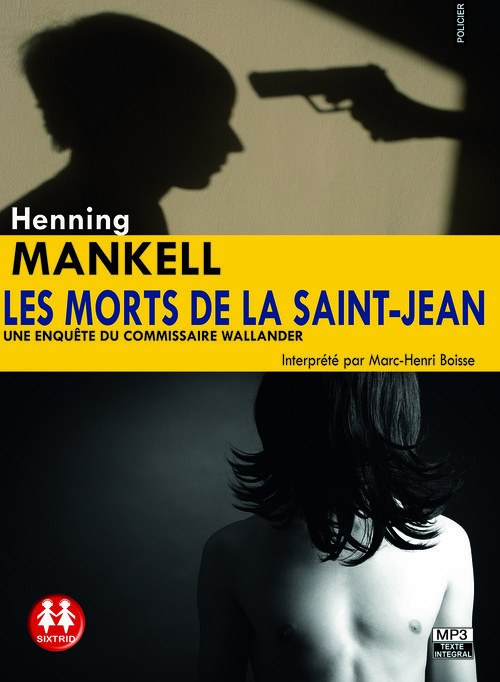 Book Les Morts de la Saint-Jean Henning Mankell