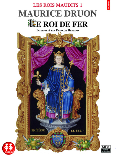 Kniha Les Rois maudits tome 1 - Le roi de fer Maurice Druon