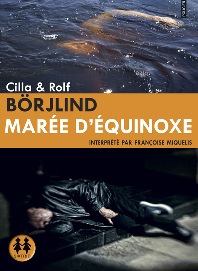 Buch Marée d'équinoxe Cilla Borjlind