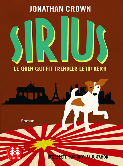 Książka Sirius - Le chien qui fit trembler le IIIe Reich Jonathan Crown