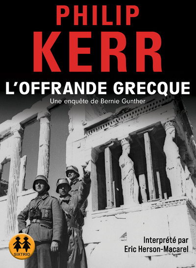 Книга L'offrande grecque - Une enquête de Bernie Gunther Philip Kerr