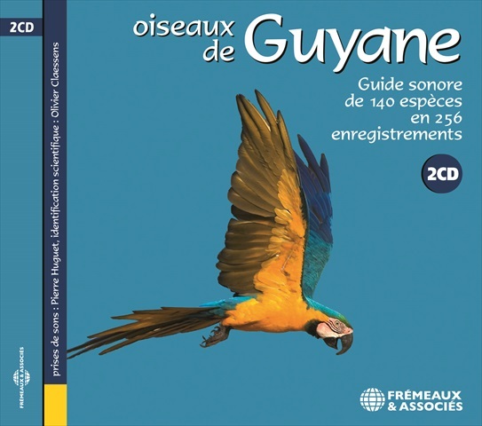 Audio OISEAUX DE GUYANE Huguet