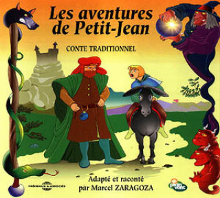 Buch LES AVENTURES DE PETIT JEAN CONTE TRADITIONNEL MARCEL ZARAGOZA