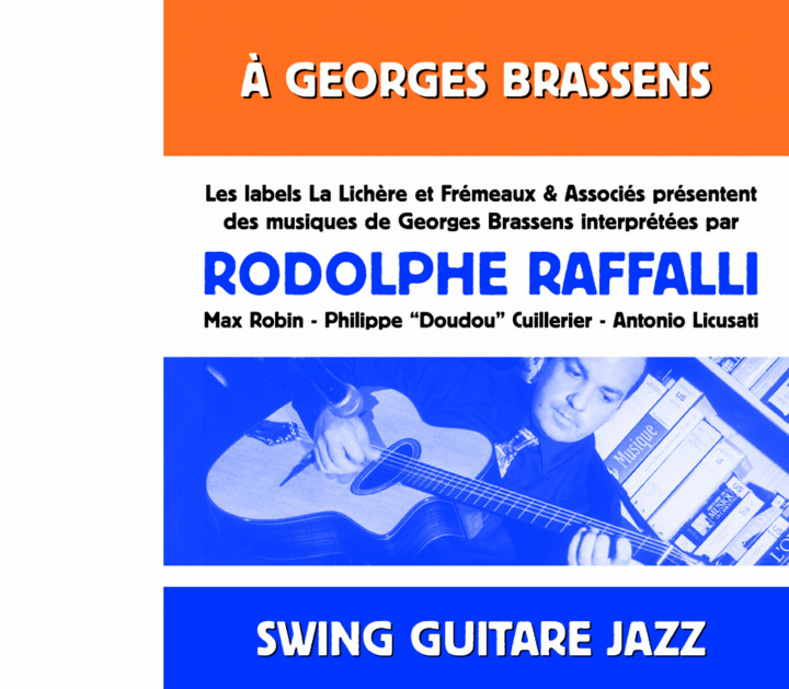 Knjiga RODOLPHE RAFFALLI A GEORGES BRASSENS RODOLPHE RAFFALLI