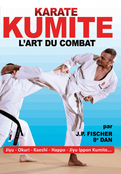 Video KARATE KUMITE - L'ART DU COMBAT KARATE BUSHIDO