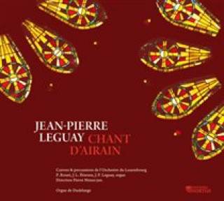 Audio Chant d'airain  - CD JEAN-PIERRE LEGUAY