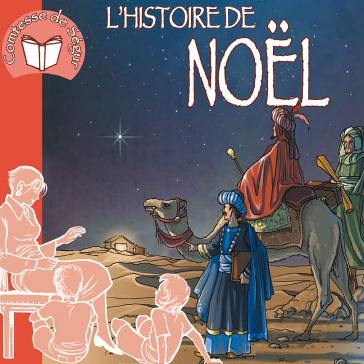 Knjiga L'histoire de Noël (livre audio) Comtesse de Ségur
