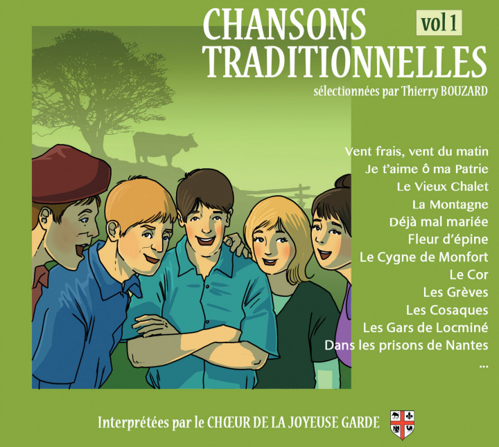 Boek Chansons traditionnelles volume 1 Choeur de la Joyeuse Garde