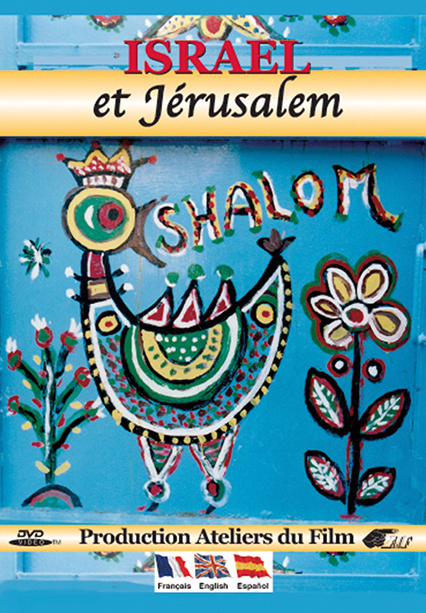 Video ISRAEL ET JERUSALEM ROSA PERAHIM  JOSE C