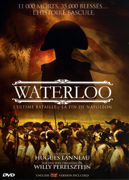 Filmek WATERLOO, NAPOLEON L'ULTIME BATAILLE - DVD LANNEAU HUGUES
