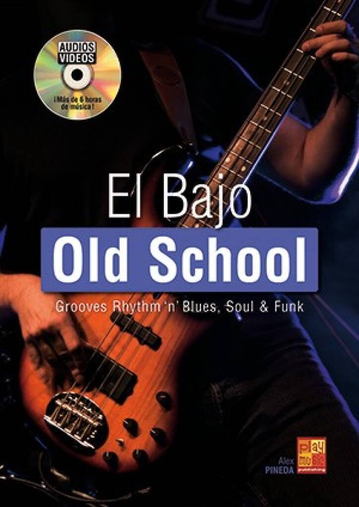 Kniha EL BAJO OLD SCHOOL +DVD PINEDA