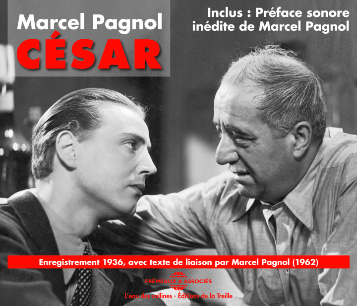 Kniha MARCEL PAGNOL - CESAR (ENREGISTREMENT DE 1936, AVEC TEXTES DE LIAISONS LUS PAR MARCEL PAGNOL EN 1962 MARCEL PAGNOL