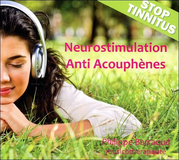 Audio Neurostimulation Anti Acouphènes - Stop Tinnitus - CD 