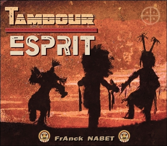 Audio Tambour - Esprit - CD Nabet