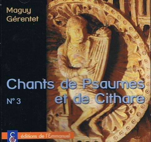 Digitalno CD 3 Psaumes et cithare MAGUY GERENTET