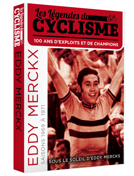 Videoclip SOUS LE SOLEIL D'EDDY MERCKX - LES LEGENDES DU CYCLISME - DVD PENOT CHRISTOPHE
