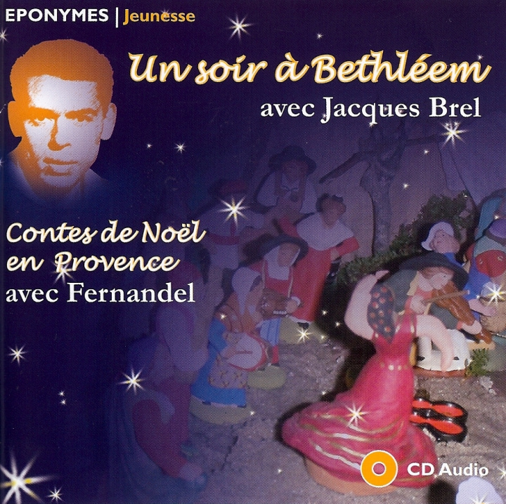 Digitalno Jacques Brel Un soir à Bethléem, Noël en Provence avec Fernandel BREL