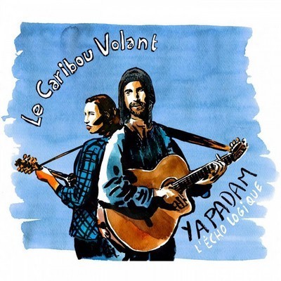 Zvok YAPADAM - L'éCHO LOGIQUE CARIBOU VOLANT